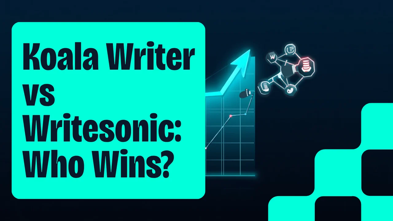 Koala Writer vs Writesonic: Which Produces Better SEO Articles in 2026?