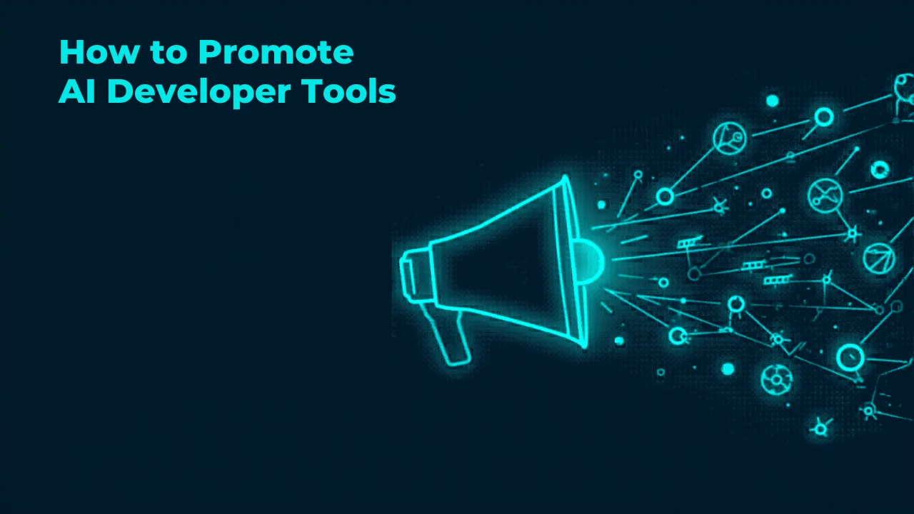 How to Promote AI Developer Tools: An Affiliate Blueprint for Technical Niches
